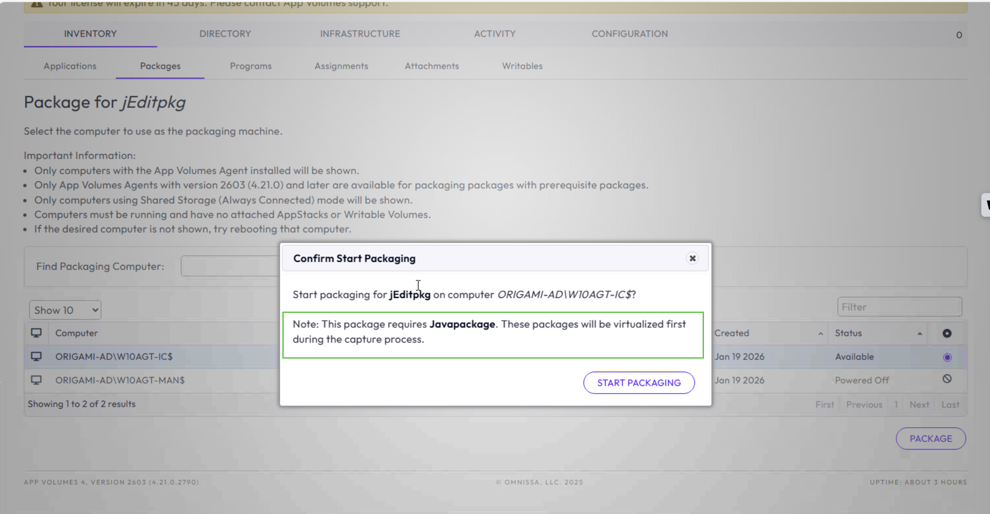 jEdit has Java as the prerequisite package. As a result, Java is virtualized before jEdit. jEdit has Java as the prerequisite package. As a result, Java is virtualized before jEdit.
