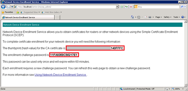 The Network Device Enrollment page showing the thumbprint for the CA certificate and enrollment challenge password. The Network Device Enrollment page showing the thumbprint for the CA certificate and enrollment challenge password.