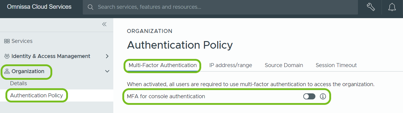 Outlines the navigation path to activate MFA in your organization in the Cloud Services Console.