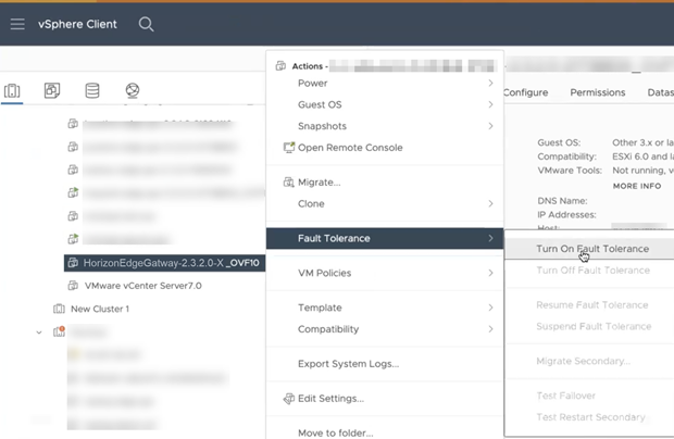 Screenshot of using the vSphere Client to turn on fault tolerance for the Horizon Edge Gateway appliance VM.