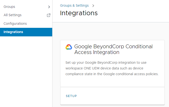 This partial screenshot shows the main integration screen for Workspace ONE UEM including the Google BeyondCorp panel