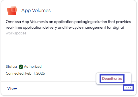 An image of the App Volumes tile where you can select the ellipses to access the menu item to deauthorize the integration
