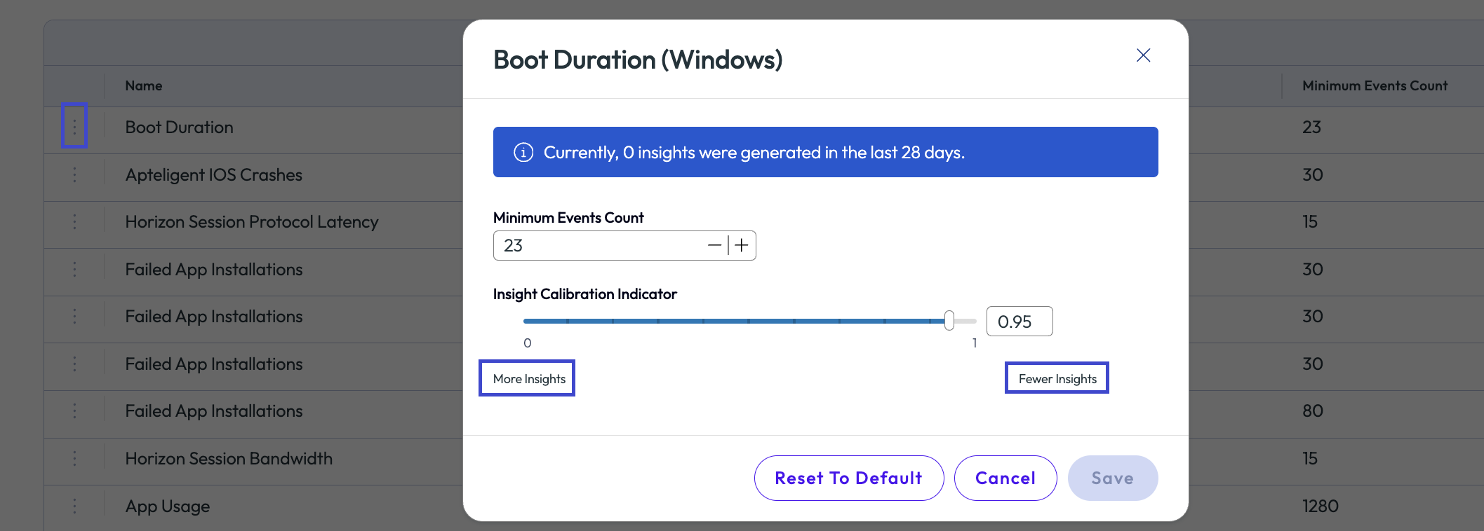 Use the calibration card to increase or decrease the Insights the engine identifies.