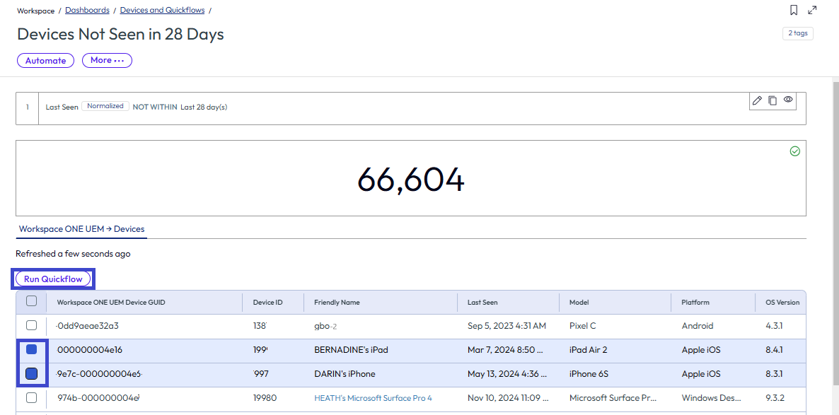 You can run quickflows in dashboards that use the UEM Device GUID and in dashboards that you have the correct permissions to view. You can run quickflows in dashboards that use the UEM Device GUID and in dashboards that you have the correct permissions to view.