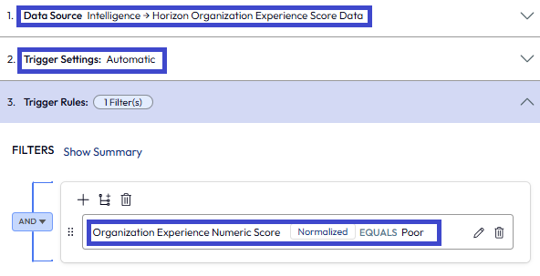 Configure the triggers to set the workflow engine to identify poor organization experiences.