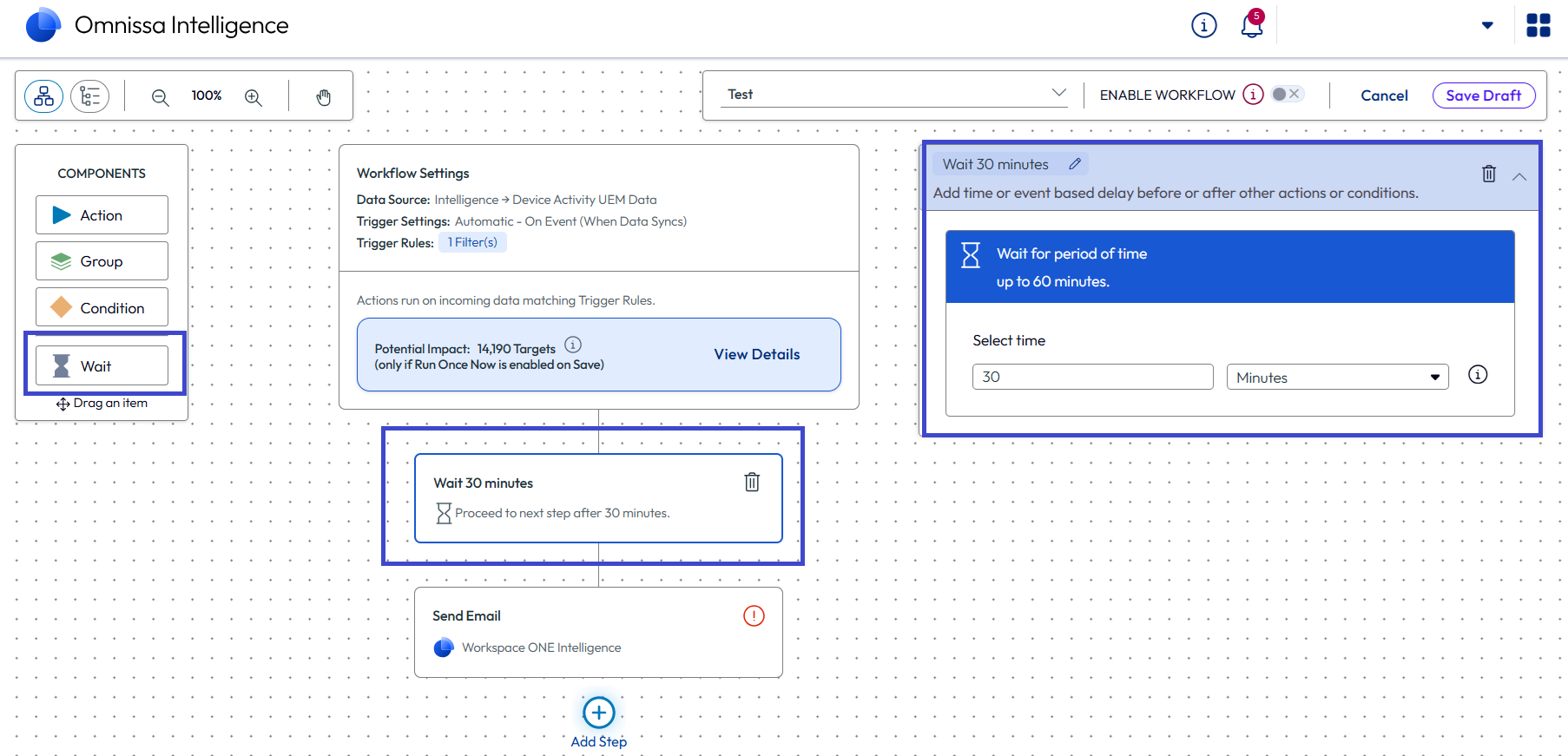 Add a Wait step the same way you add an action or a condition, drag and drop or use the + plus icon. Add a Wait step the same way you add an action or a condition, drag and drop or use the + plus icon.