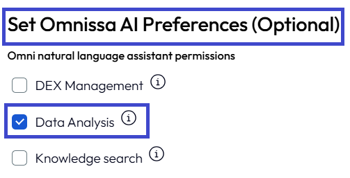 The admin requires the Data Analysis permissions so that they can connect and use your AI agent on your Omnissa product.