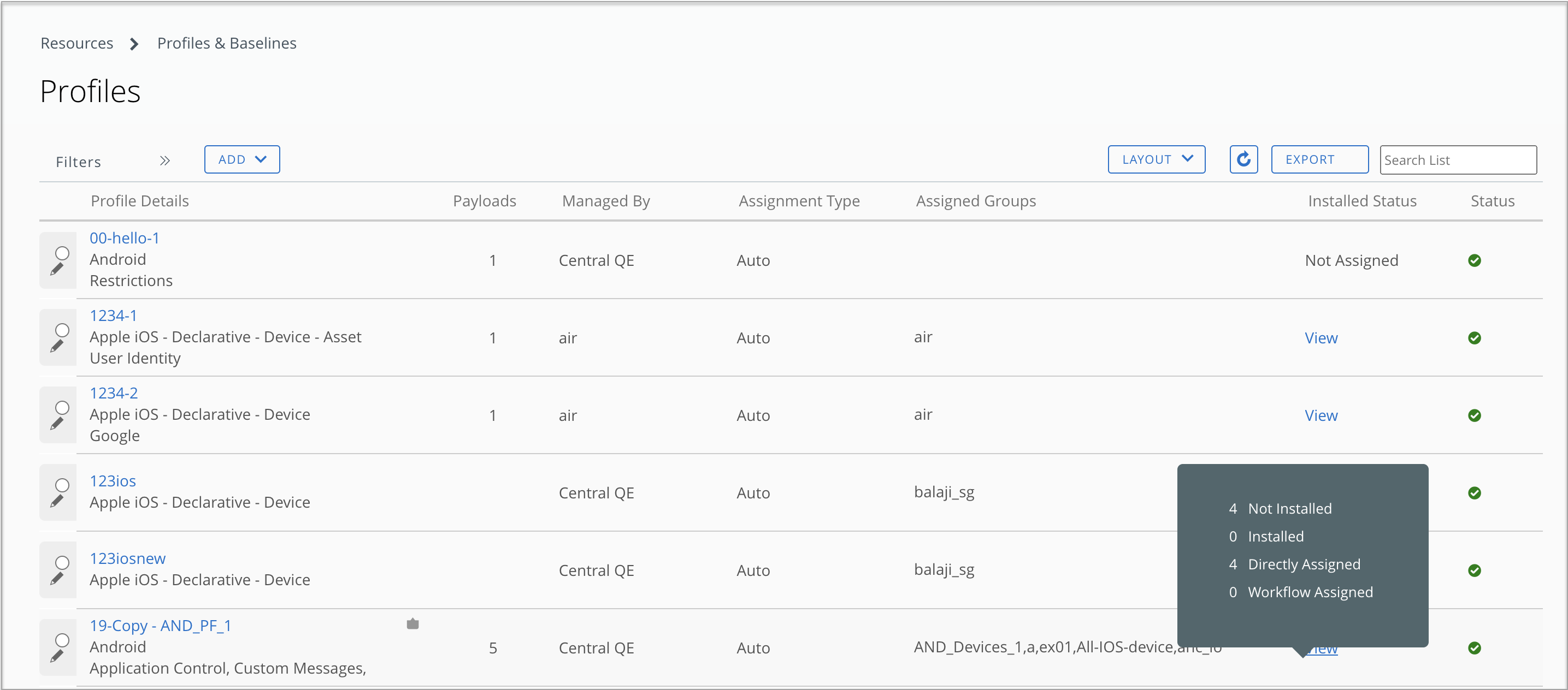 Quick deployment summary view of the profiles in the Profiles List View page is shown. 