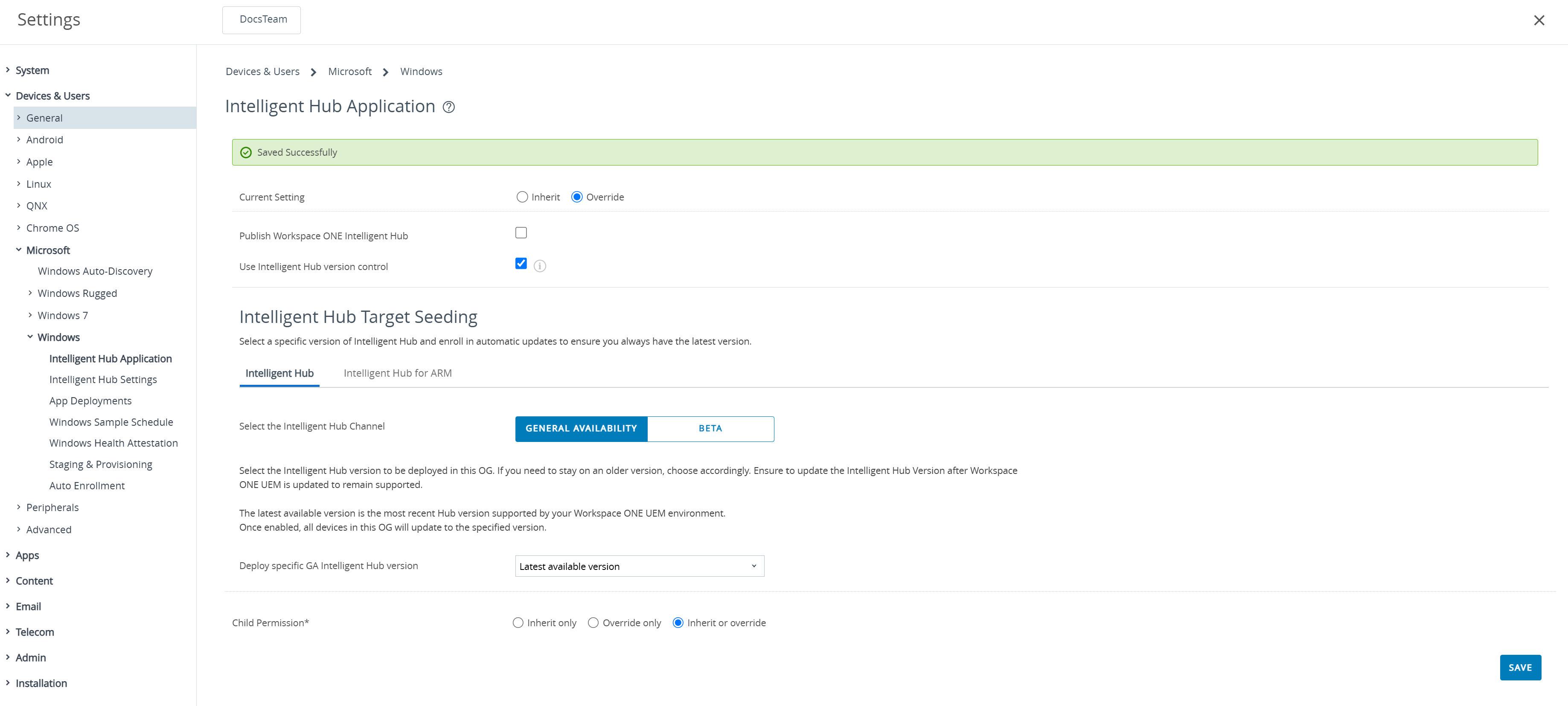 This screenshot shows that the Intelligent Hub apps settings is saved