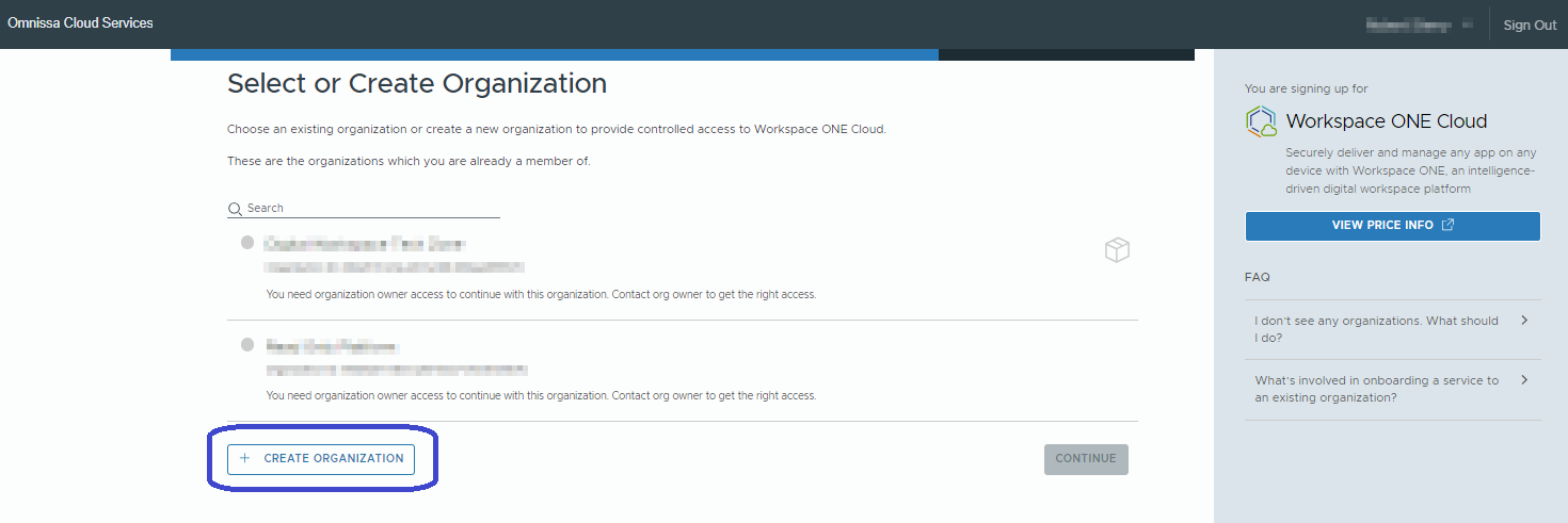 Create your own organization in Cloud Services.