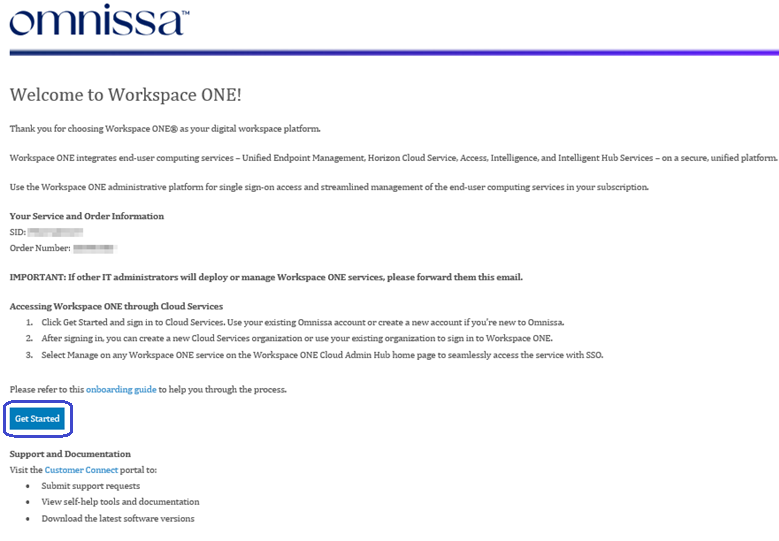 Use the Get Started button to begin the activation process to log in to your Cloud Console.