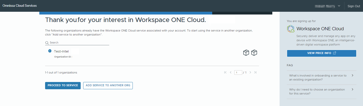 When you want to add your new subscription to an existing organization, you can select an org from the list or use Add Service To Another Org to see a list of available organizations.