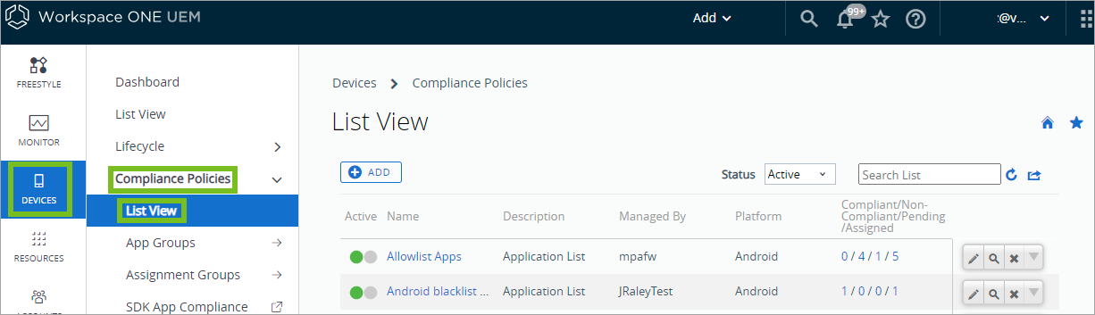 Displays the Compliance Policies in the UEM console. 