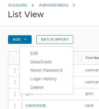 This partial screenshot shows the action popup on the administrator account list view, enabling you to change many elements of an account.