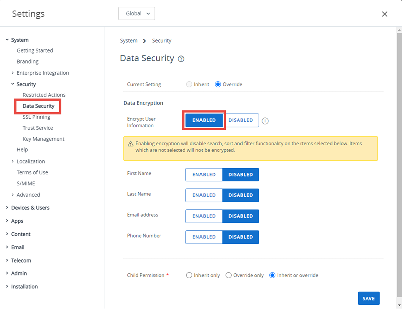 This screenshot shows the Data Security System Settings, which you use to enable encryption.