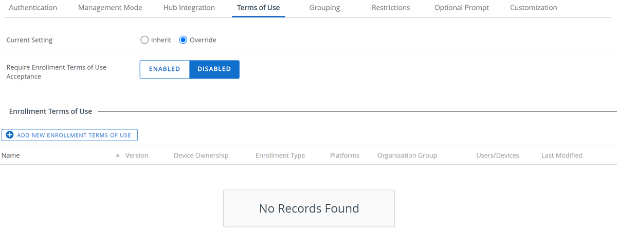 this partial screenshot shows the Terms of Use tab for Enrollment settings this partial screenshot shows the Terms of Use tab for Enrollment settings
