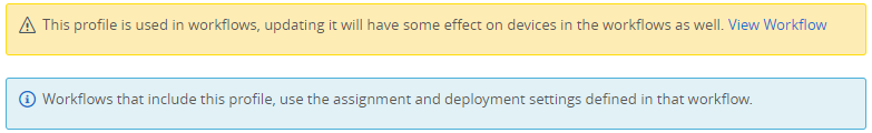 This screenshot shows the warning you see when you select a profile that is being used in a Freestyle Workflow and that altering the profile will have an effect on those devices.