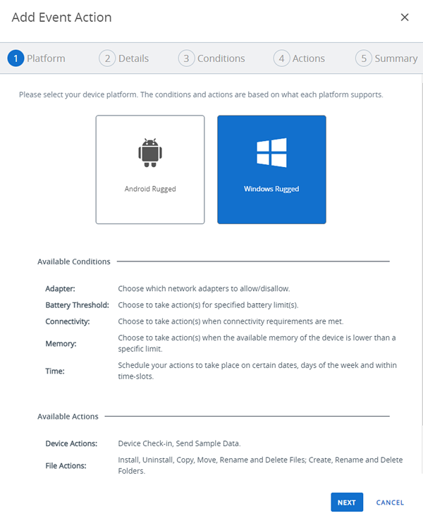 This screesnhot shows conditions and actions available for the Windows Rugged platform This screesnhot shows conditions and actions available for the Windows Rugged platform