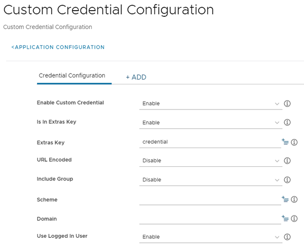 This screenshot shows the Custom Credential Configuration screen, which you use if you are not using Workspace ONE Access for single sign on.