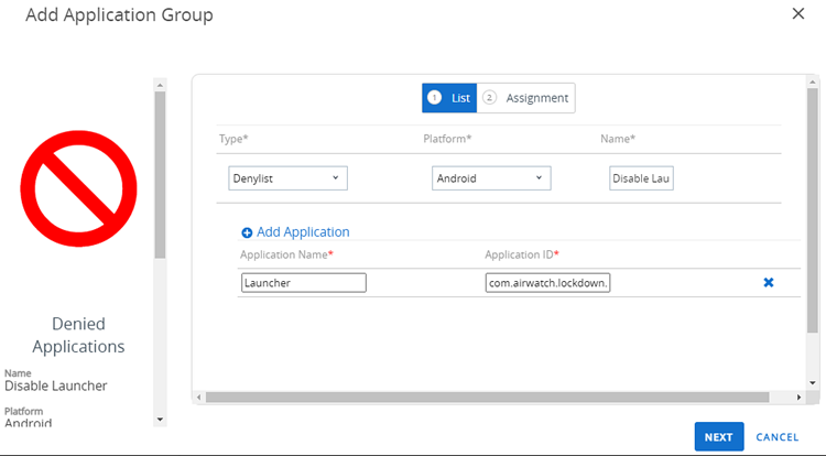 This screenshot shows the Application Group creation dialog, allowing you to block the Android Launcher.