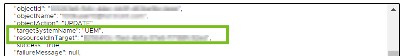 Das Popup enthält die Eigenschaften „targetSystemName: UEM“ und „resourceIdInTarget: Wert“.