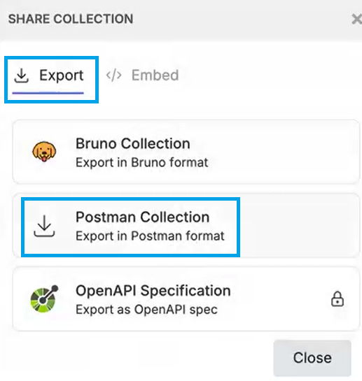 Bruno kennt mehrere Formate für den Export. Wählen Sie die Option Postman-Sammlung aus. Bruno kennt mehrere Formate für den Export. Wählen Sie die Option Postman-Sammlung aus.