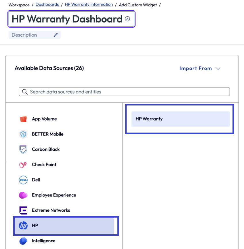 Después de integrar la información de la garantía de HP, el sistema ofrece HP como origen de datos que añadir a los widgets.