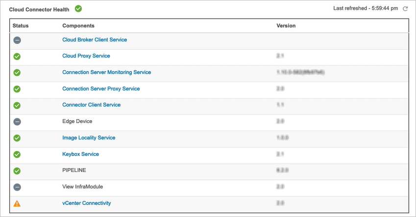 Ejemplo de estados de mantenimiento del servicio en el portal de configuración de Horizon Cloud Connector.