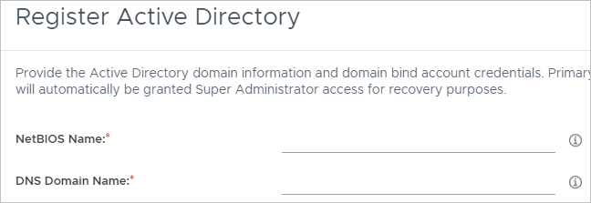 Screenshot of the upper two fields in the administrative console's Register Active Directory window. Screenshot of the upper two fields in the administrative console's Register Active Directory window.