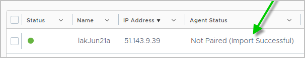 Screenshot of the Imported VMs page listing the VM with Not Paired (Import Successful) displayed in the Agent Status column