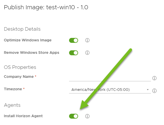 Screenshot of the Publish Image wizard and a green arrow pointing to the Install Horizon Agent option. Screenshot of the Publish Image wizard and a green arrow pointing to the Install Horizon Agent option.