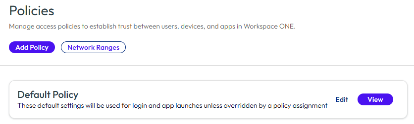 Vous pouvez modifier ou afficher la stratégie par défaut.