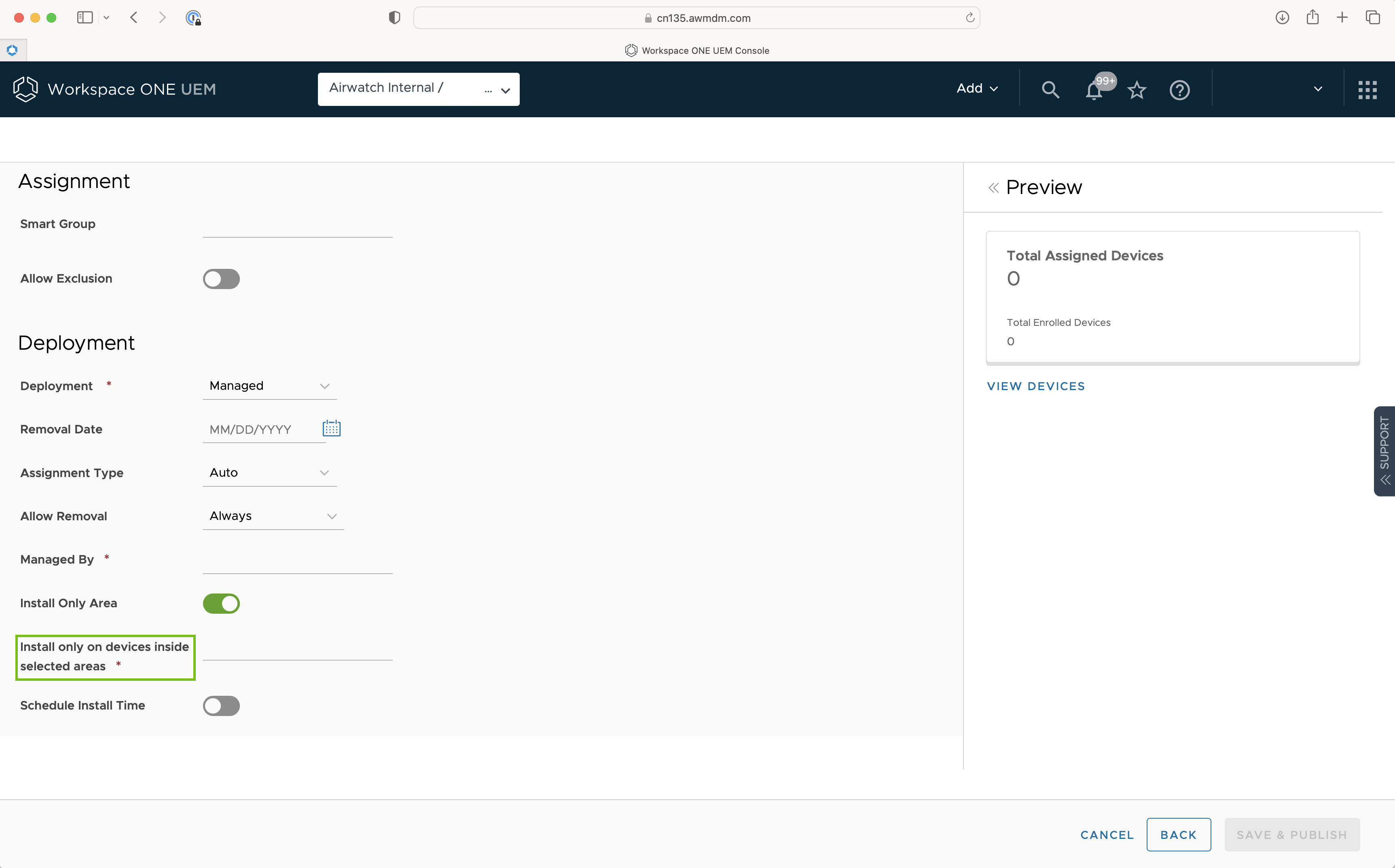 Assignment page showing the Install only on devices inside selected areas option highlighted