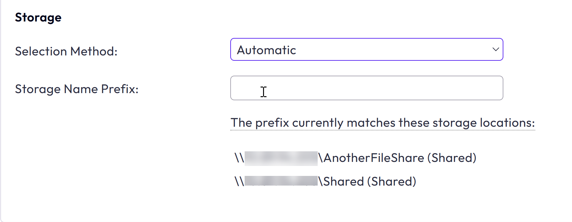 [Storage Name Prefix] が空白で、可能性のあるすべてのストレージの場所が一覧表示されています。