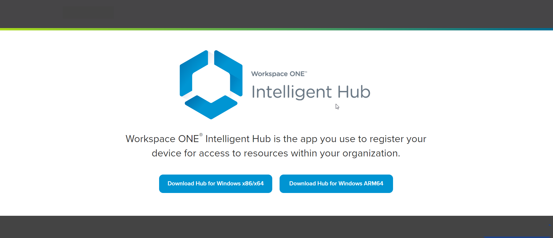 The Workspace One Intelligent Hub app showing the option to download Windows x86/x64 and Windows ARM64. The Workspace One Intelligent Hub app showing the option to download Windows x86/x64 and Windows ARM64.