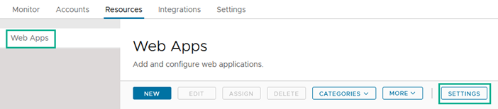 To display configuration options for the selected app, click the Settings button on the Catalog > Web Apps tab.