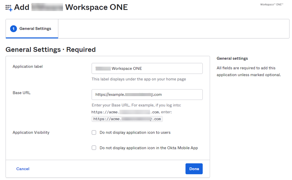 该图显示“应用程序标签”设置为“Workspace ONE”且“基本 URL”设置为“https://example.workspaceoneaccess.com”的“常规设置”页面。 该图显示“应用程序标签”设置为“Workspace ONE”且“基本 URL”设置为“https://example.workspaceoneaccess.com”的“常规设置”页面。